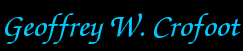 Geoffrey W. Crofoot